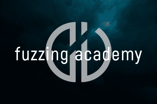 Fuzzing Academy